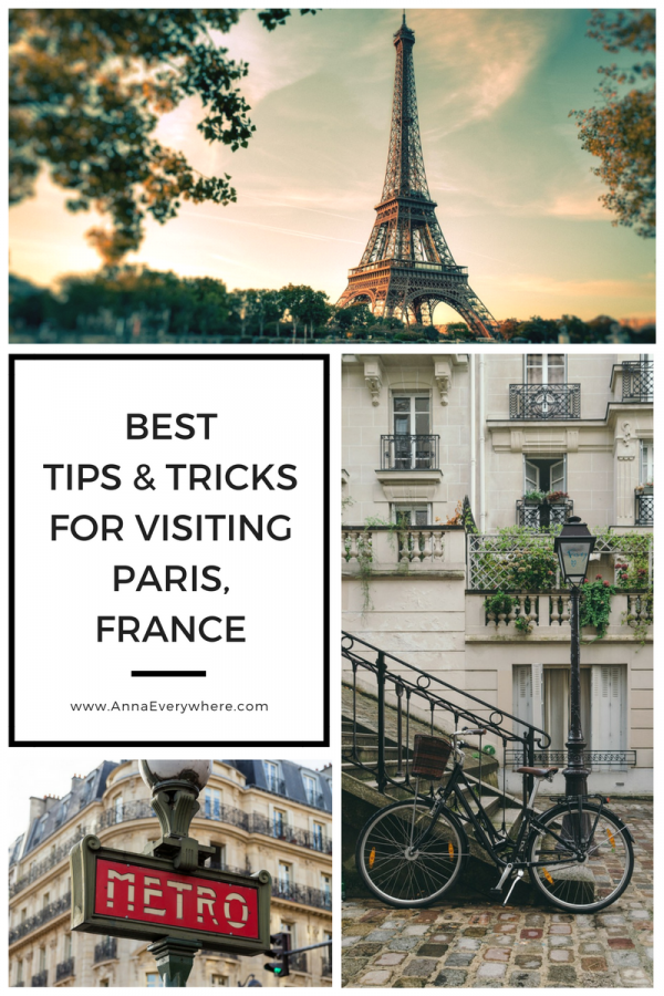 Practical Tips For Visiting Paris In 2018: How To Avoid Mistakes