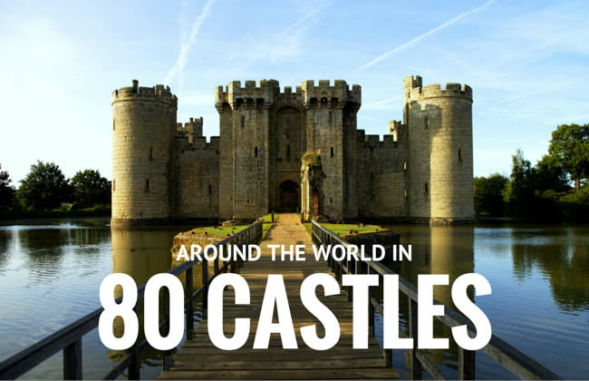 Around the World in 80 Castles: Beautiful Castles in Europe