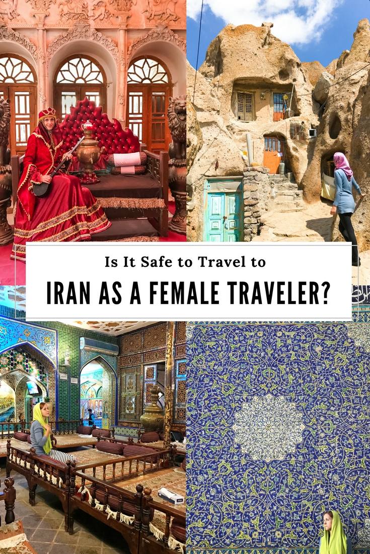 Is It Safe to Travel to Iran as a Solo Female Traveler?