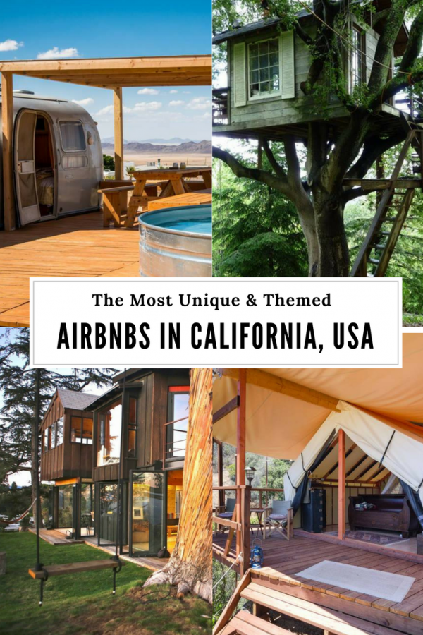 Most Unique & Themed AirBnBs in California | Anna Everywhere