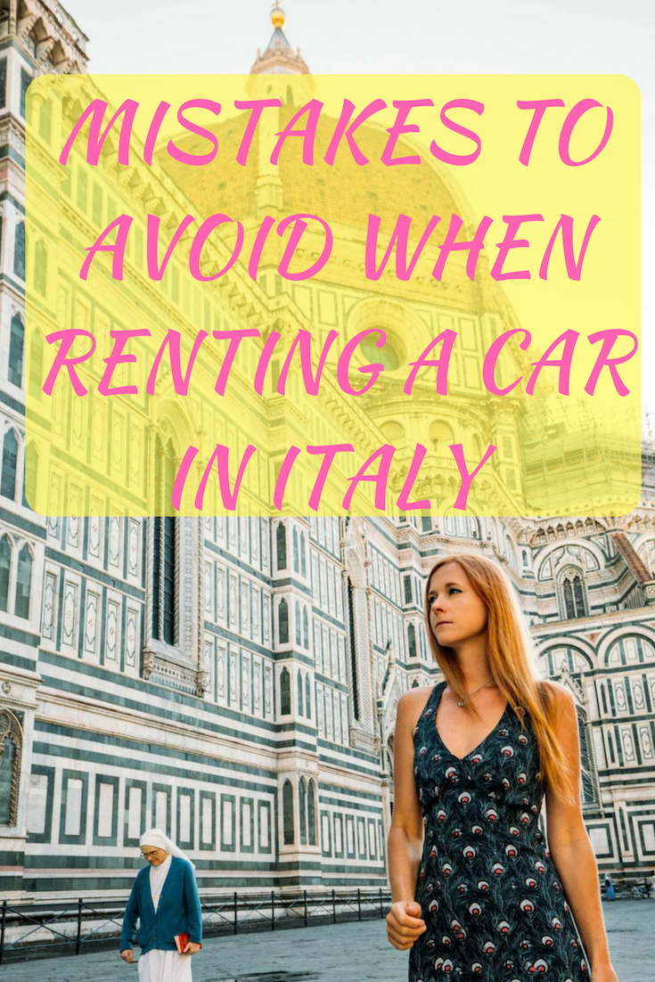 Mistakes to avoid when renting a car in Italy