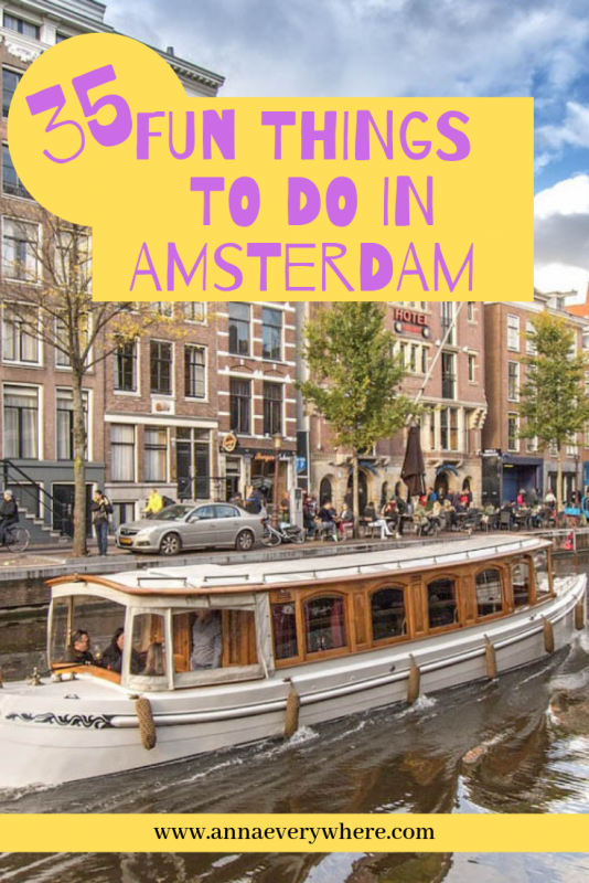 35 Fun Things to Do in Amsterdam Netherlands