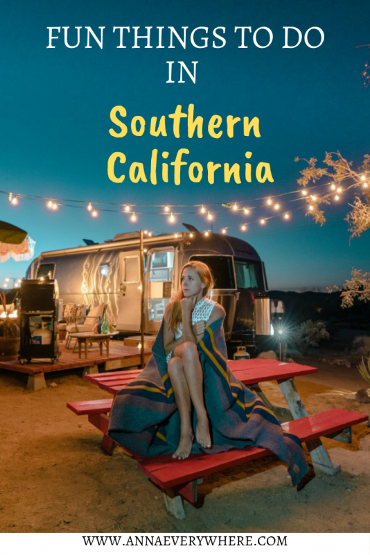 Fun Things to Do in Southern California