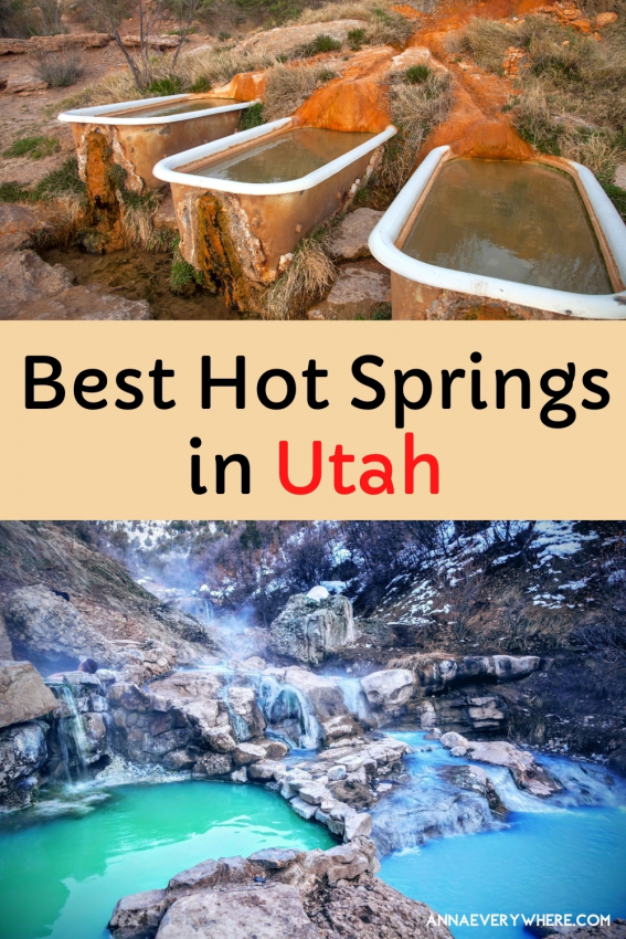 Best Natural Hot Springs in Utah Anna Everywhere