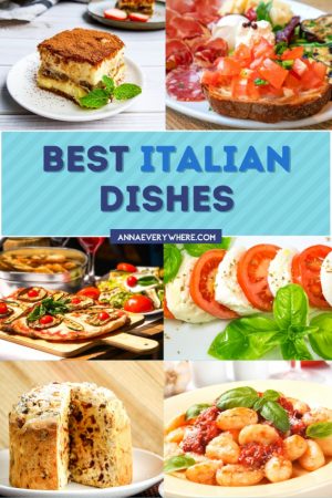 20 Best Traditional Italian Foods You Must Try in Italy - Anna Everywhere