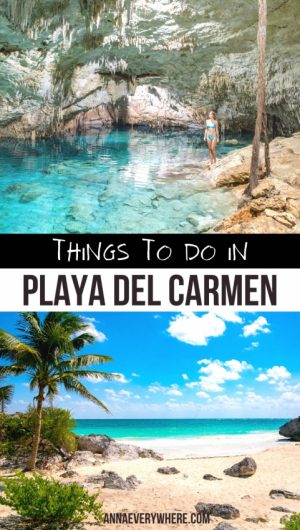 Best Things to Do in Playa del Carmen